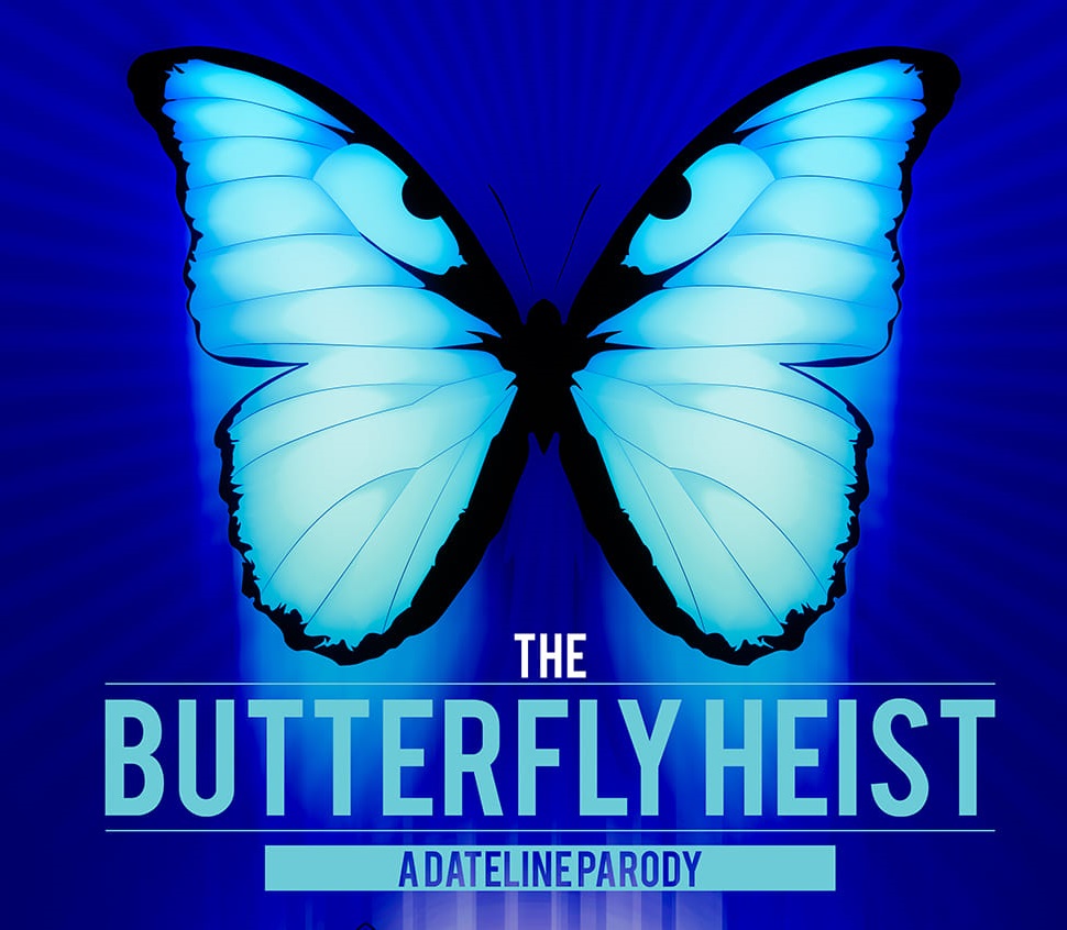 Kelly Morton's show "The Butterfly Heist"